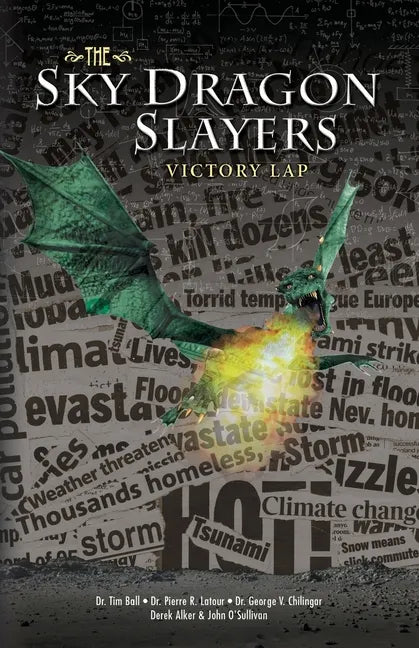 The Sky Dragon Slayers: Victory Lap - Paperback
