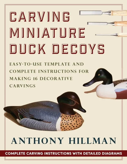 Carving Miniature Duck Decoys - Paperback