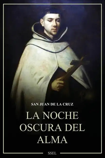 La Noche oscura del alma: Letra Grande - Paperback