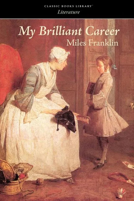 My Brilliant Career - Paperback