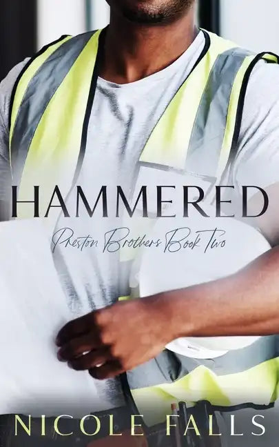 Hammered: Preston Brothers Book Two - Paperback