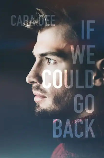 If We Could Go Back - Paperback