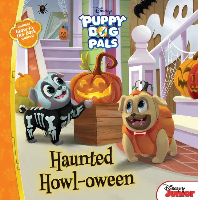 Puppy Dog Pals: Haunted Howloween: With Glow-In-The-Dark Stickers! - Paperback
