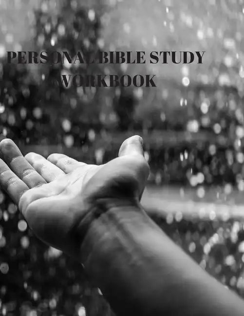 Personal Bible Study Workbook: 116 Pages Formated for Scripture and Study! - Paperback