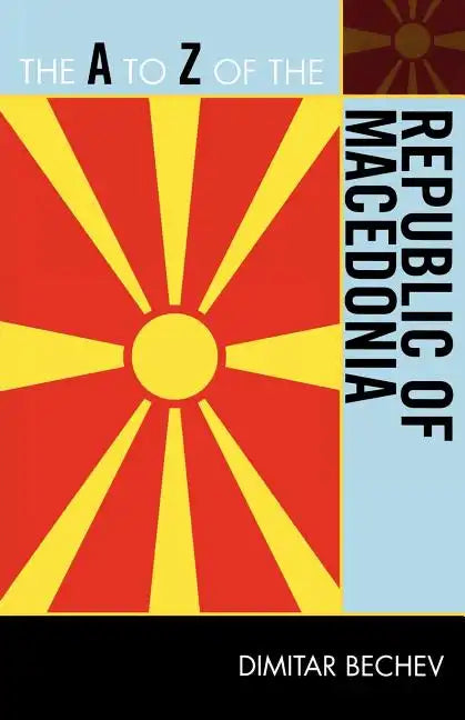 The to Z of the Republic of Macedonia - Paperback