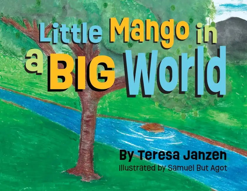 Little Mango in a Big World - Paperback