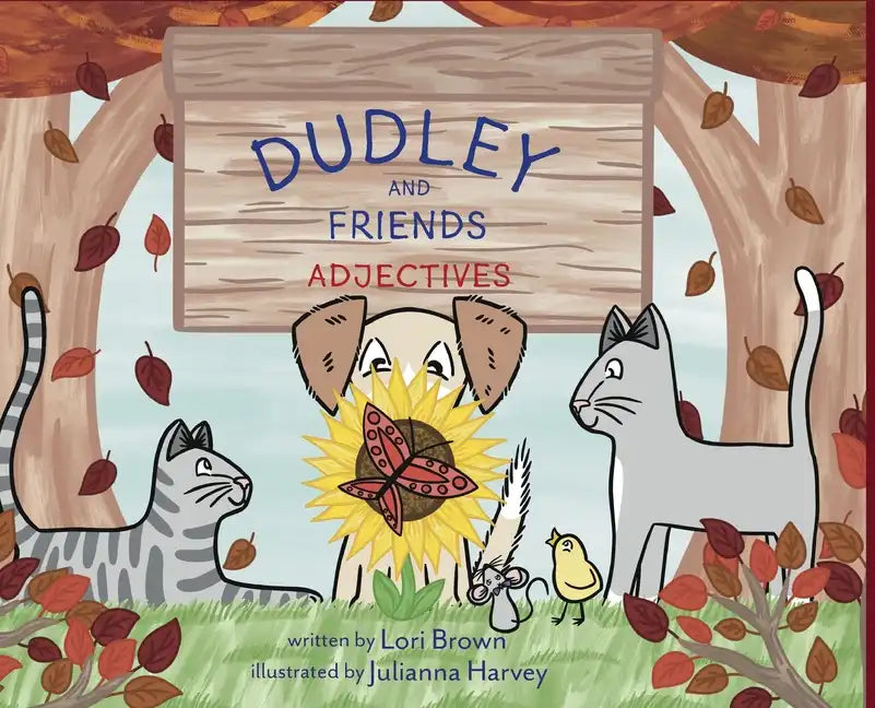 Adjectives: Dudley and Friends - Hardcover