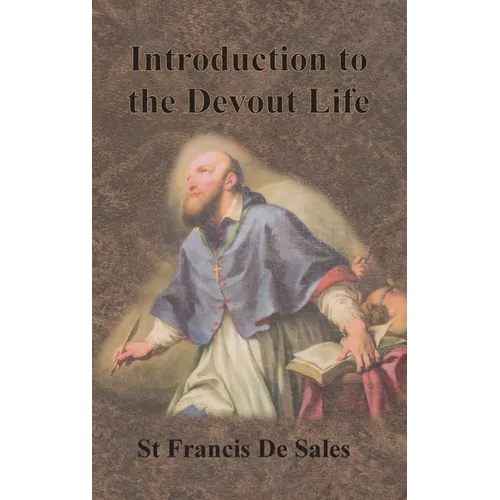 Introduction to the Devout Life - Hardcover