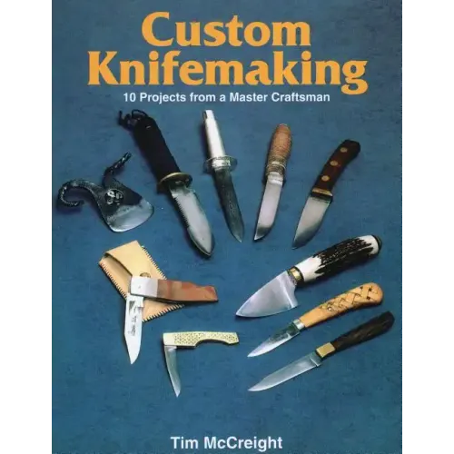 Custom Knifemaking - Paperback