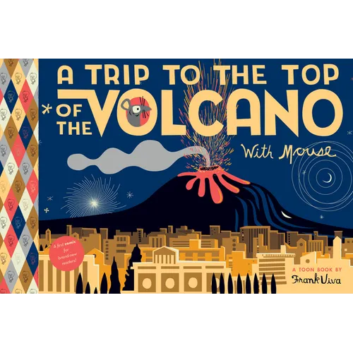 A Trip to the Top of the Volcano with Mouse: Toon Level 1 - Paperback