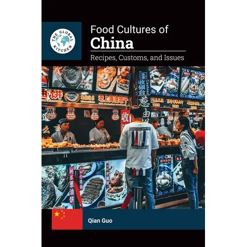 Food Cultures of China - Hardcover