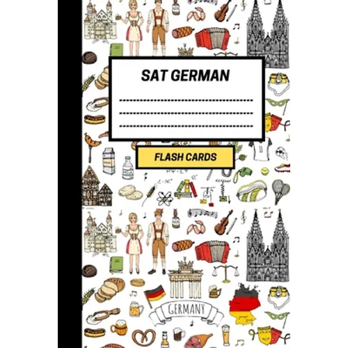 SAT German: Create your own SAT German vocabulary Flash cards. Includes Spaced Repetition and Lapse Tracker (480 cards) - Paperback