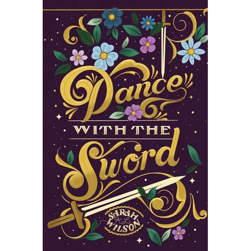 Dance With the Sword - Hardcover