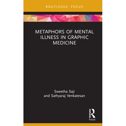 Metaphors of Mental Illness in Graphic Medicine - Hardcover