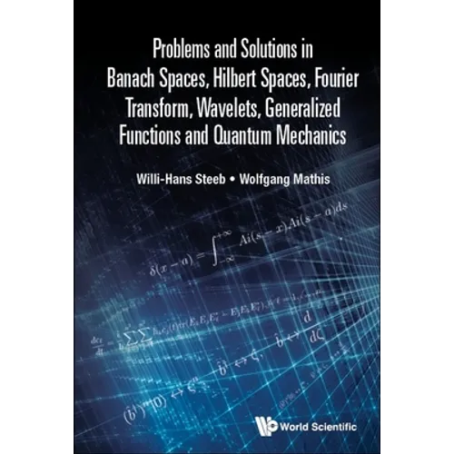 Prob & Sol Banach Spaces, Hilbert Spaces, Fourier Transfr .. - Paperback