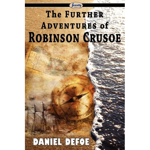 The Further Adventures of Robinson Crusoe - Paperback