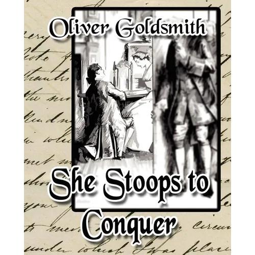 She Stoops to Conquer - Paperback