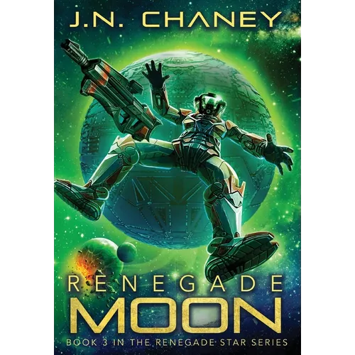 Renegade Moon - Hardcover