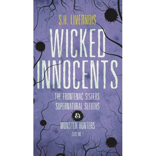 Wicked Innocents: Case No. 1 - Paperback