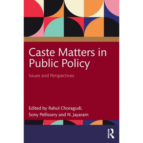 Caste Matters in Public Policy: Issues and Perspectives - Paperback