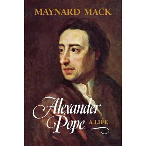 Alexander Pope: A Life - Paperback