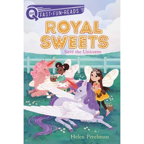 Save the Unicorns: A Quix Book - Paperback