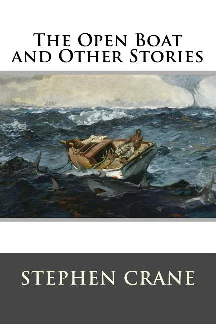 The Open Boat and Other Stories - Paperback