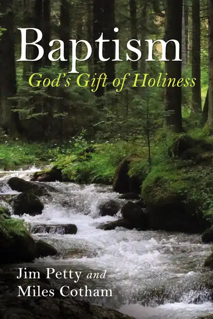 Baptism: God's Gift of Holiness - Paperback