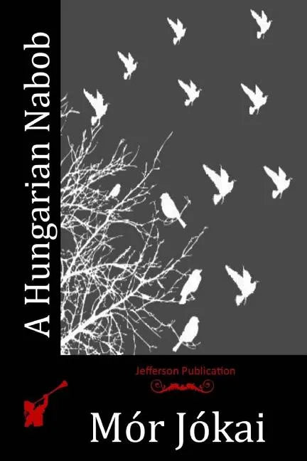 A Hungarian Nabob - Paperback