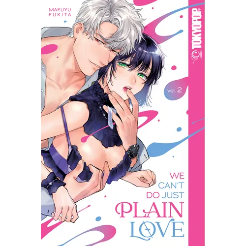 We Can't Do Just Plain Love, Volume 2 - Paperback