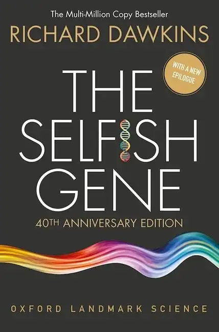 The Selfish Gene: 40th Anniversary Edition - Paperback