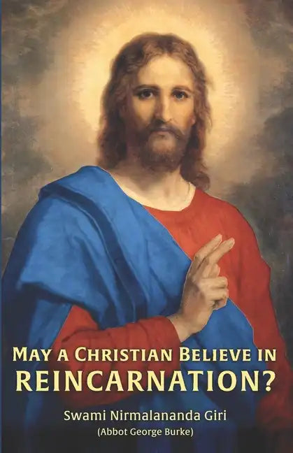 May a Christian Believe in Reincarnation? - Paperback