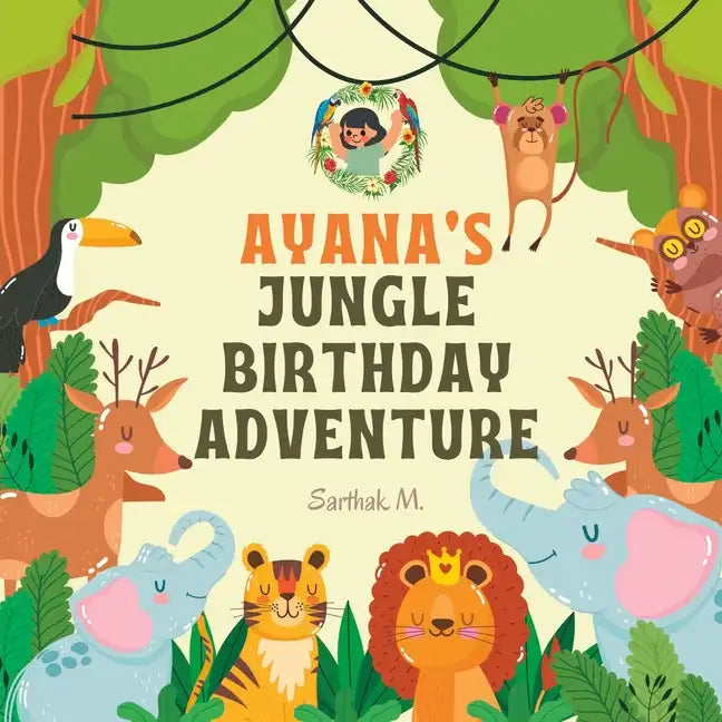 Ayana's Jungle Birthday Adventure - Paperback