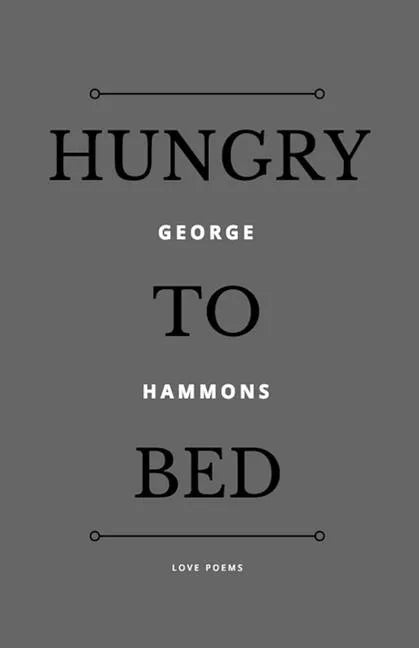 Hungry to Bed - Paperback