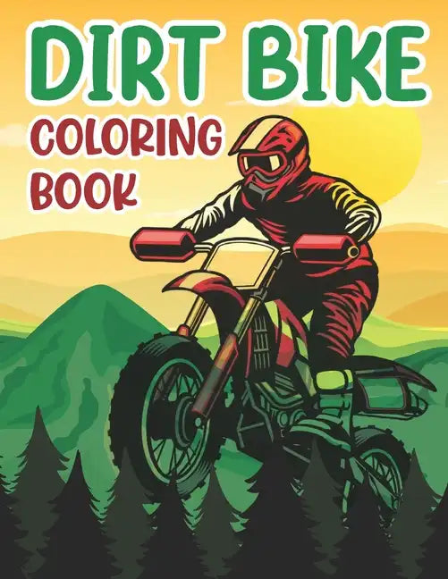 Dirt Bike Coloring Book - Paperback
