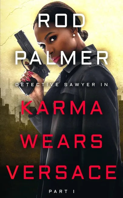 Karma Wears Versace - Paperback