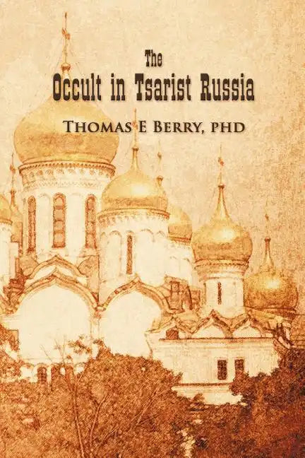 The Occult in Tsarist Russia - Paperback