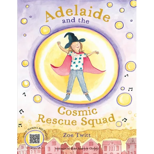 Adelaide and the Cosmic Rescue Squad - Paperback