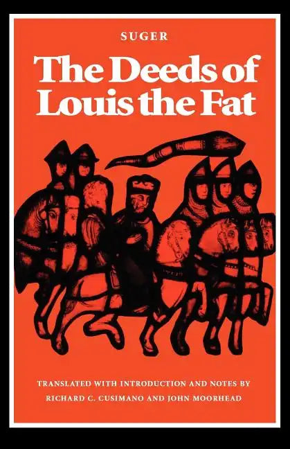 The Deeds of Louis the Fat - Paperback