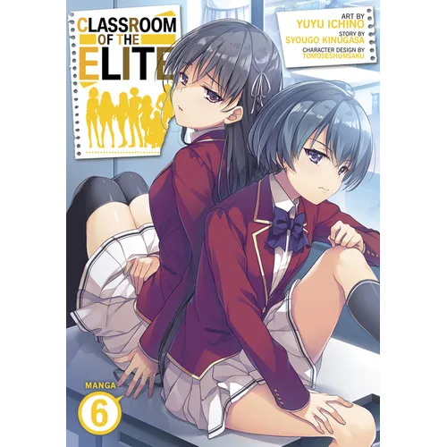 Classroom of the Elite (Manga) Vol. 6 - Paperback