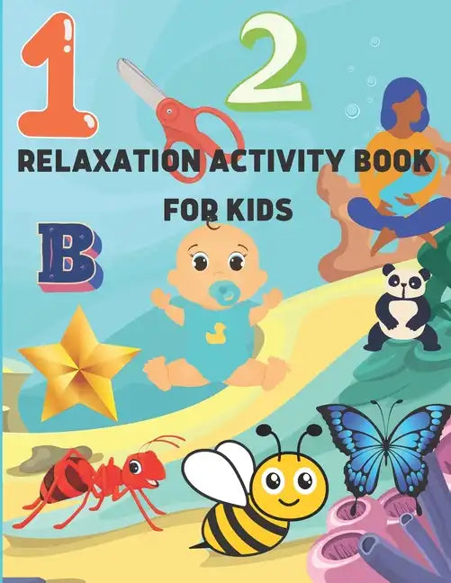 Relaxation Activity Book for Kids - Paperback