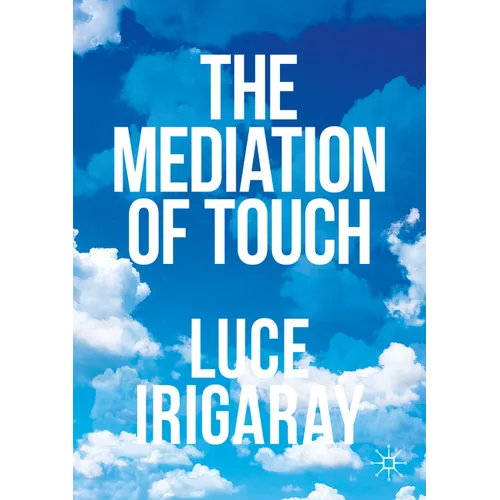The Mediation of Touch - Paperback