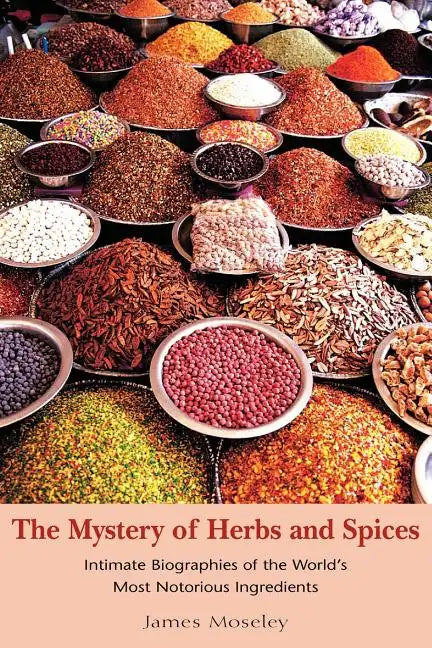 The Mystery of Herbs and Spices - Paperback