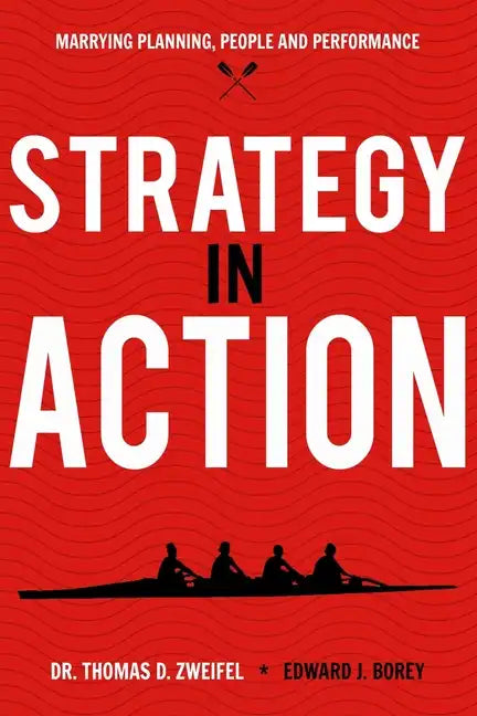 Strategy-In-Action: Marrying Planning, People and Performance - Paperback