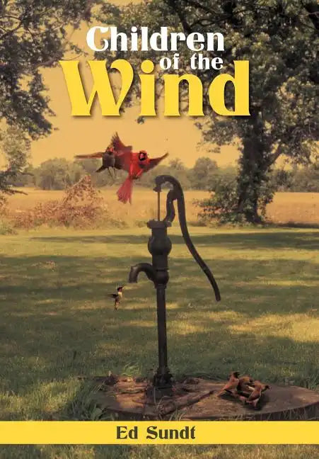 Children of the Wind - Hardcover