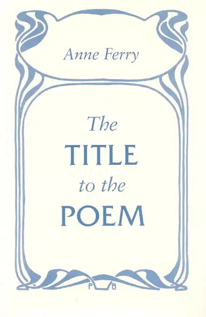 The Title to the Poem - Paperback