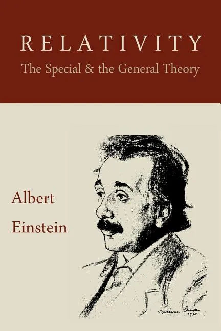 Relativity: The Special and the General Theory - Paperback