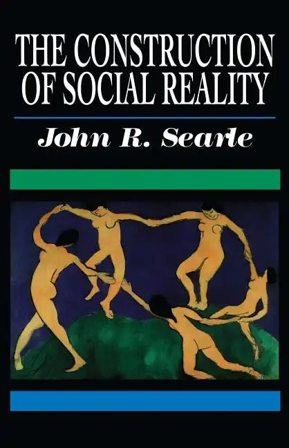 The Construction of Social Reality - Paperback