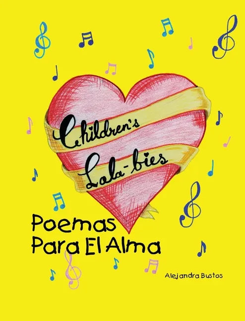 Children's Lala-bies: Poemas Para El Alma - Hardcover