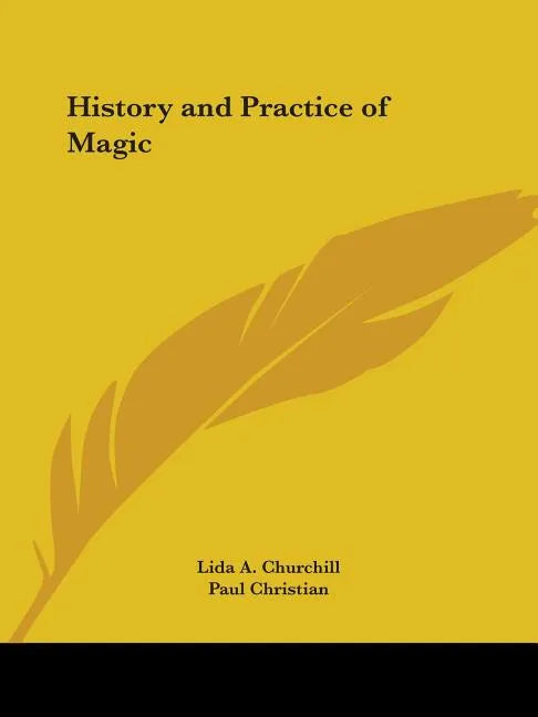 History and Practice of Magic - Paperback